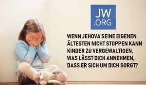 Kindesmissbrauch, JW.ORG, Jehovas Zeugen, Zeugen Jehovas, Älteste